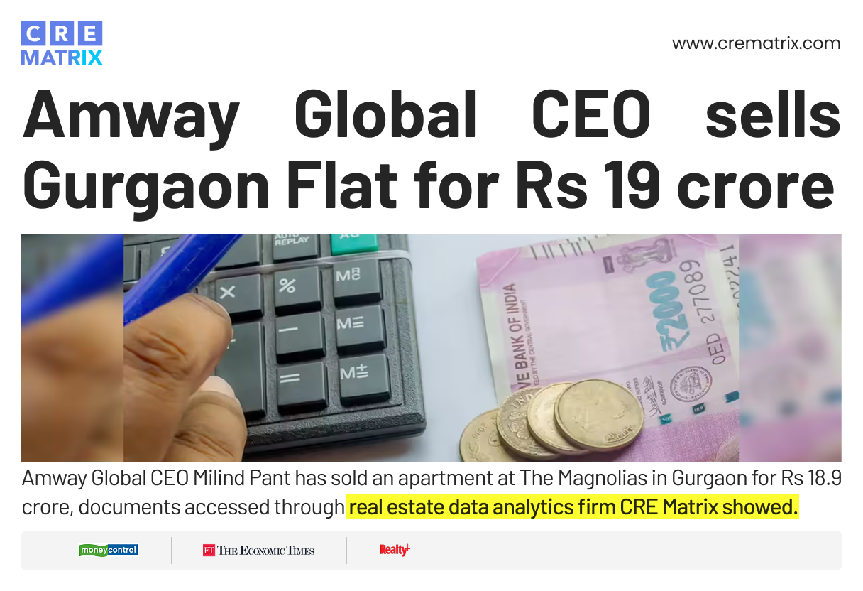 Amway Global CEO Sells Gurgaon Apartment at The Magnolias for Rs 19 Crore