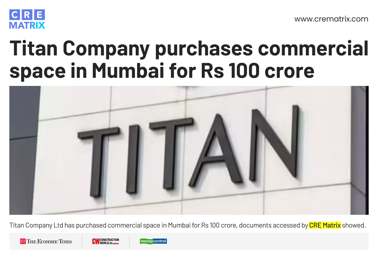 Titan Company Seals ₹100 Crore Commercial Deal in Mumbai’s Borivali Suburb