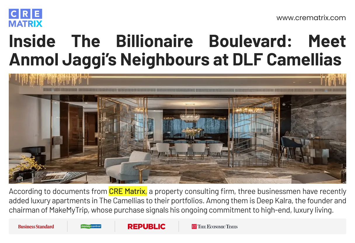 MakeMyTrip’s Deep Kalra, Den Network’s Sameer Manchanda, and Assago’s Ashish Gurnani now own apartments at Gurgaon’s The Camellias by DLF