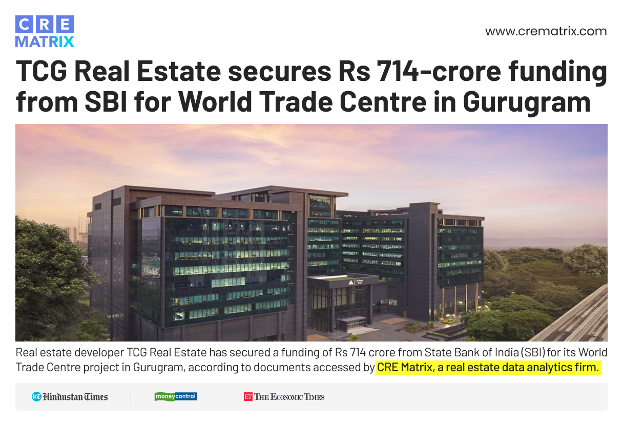 TCG Real Estate Successfully Secures Significant Funding of ₹714 Crore from SBI for Its World Trade Center Project