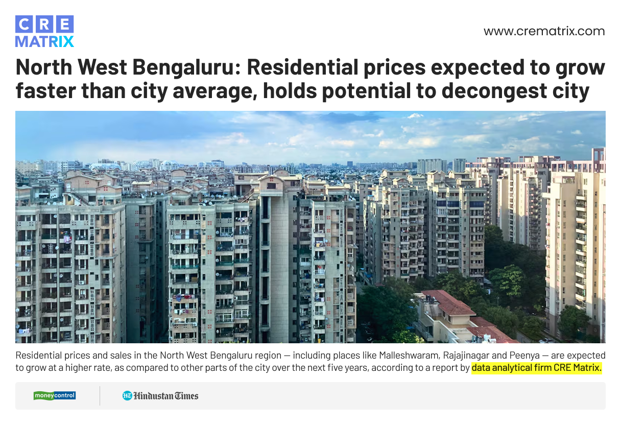 North-West Bengaluru Real Estate: A High-Growth Corridor Backed by Infrastructure