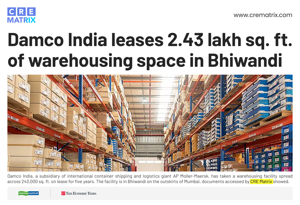Damco India Leases 2.43 Lakh Sq. Ft. Warehousing Space in Bhiwandi