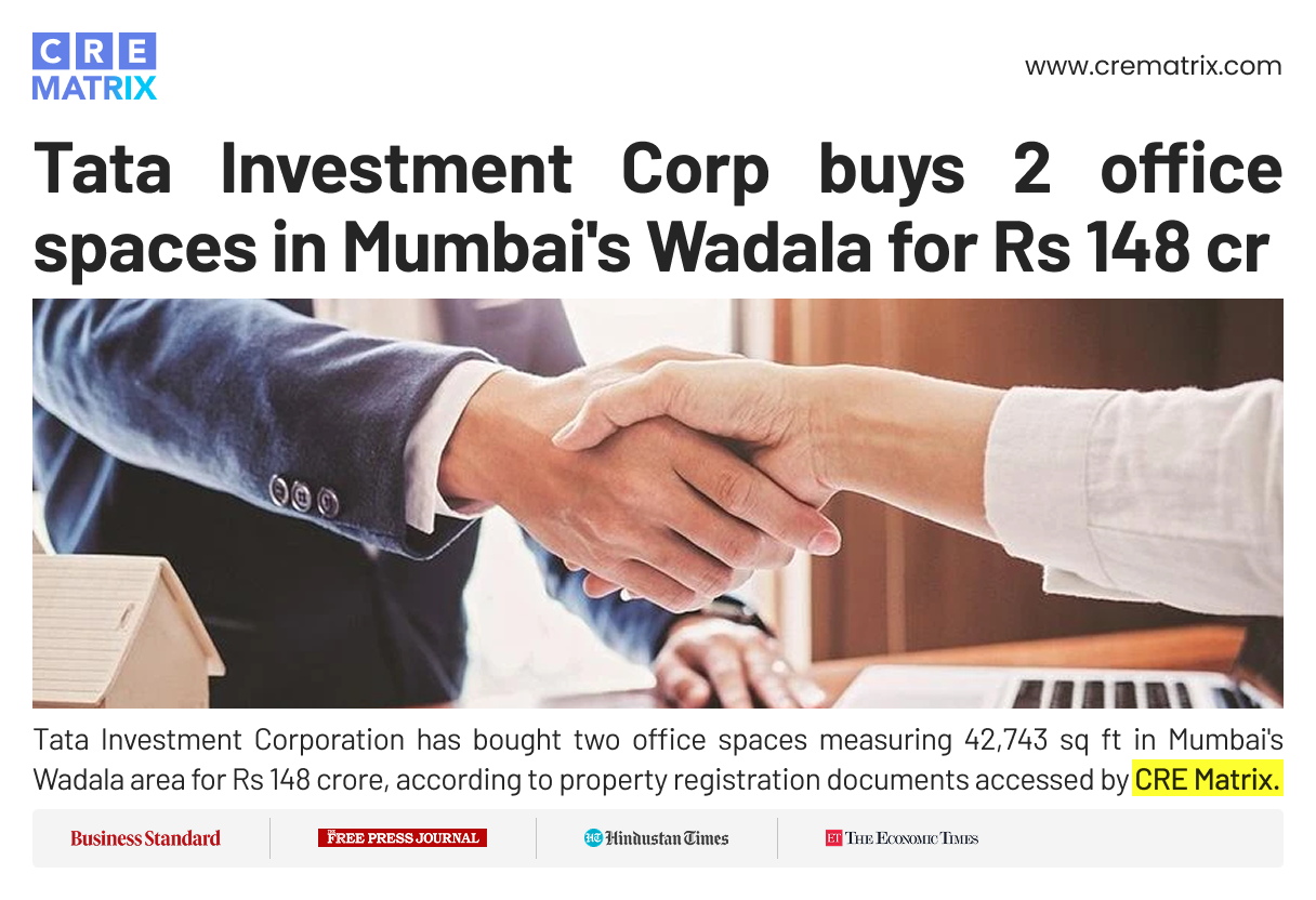 Tata Investment Corp Purchases Office Space in Wadala