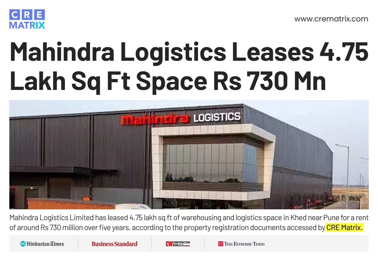 Mahindra Logistics Secures Long-Term Lease for 500,000 Sq Ft Warehousing Facility in Pune