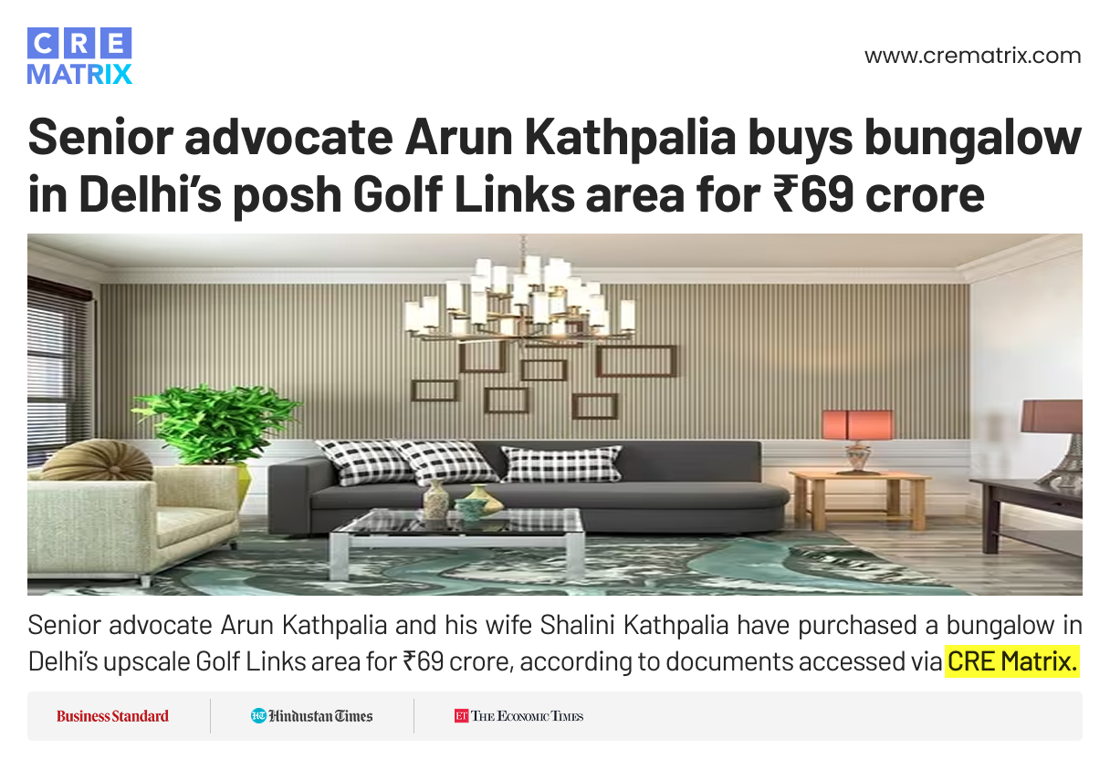 Senior Advocate Arun Kathpalia Purchases Bungalow in Delhi’s Golf Links for ₹69 Crore