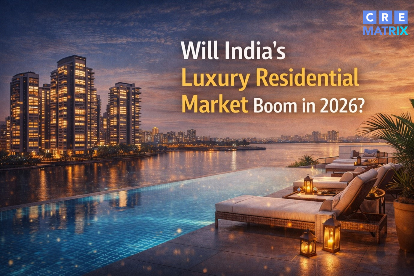 Will-Indias-Luxury-Residential-Market-Boom-in-2026