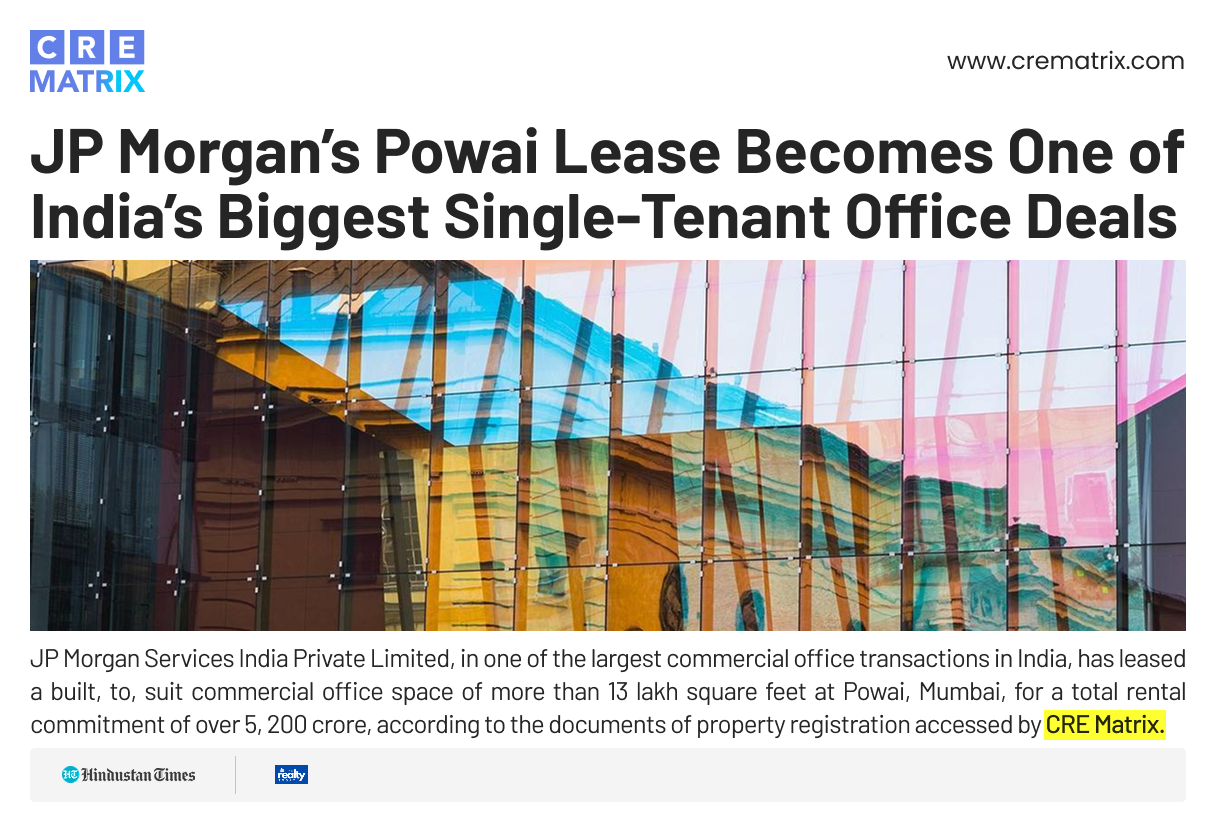 JP Morgan Leases 13 Lakh Sq Ft in Powai in Landmark Office Deal