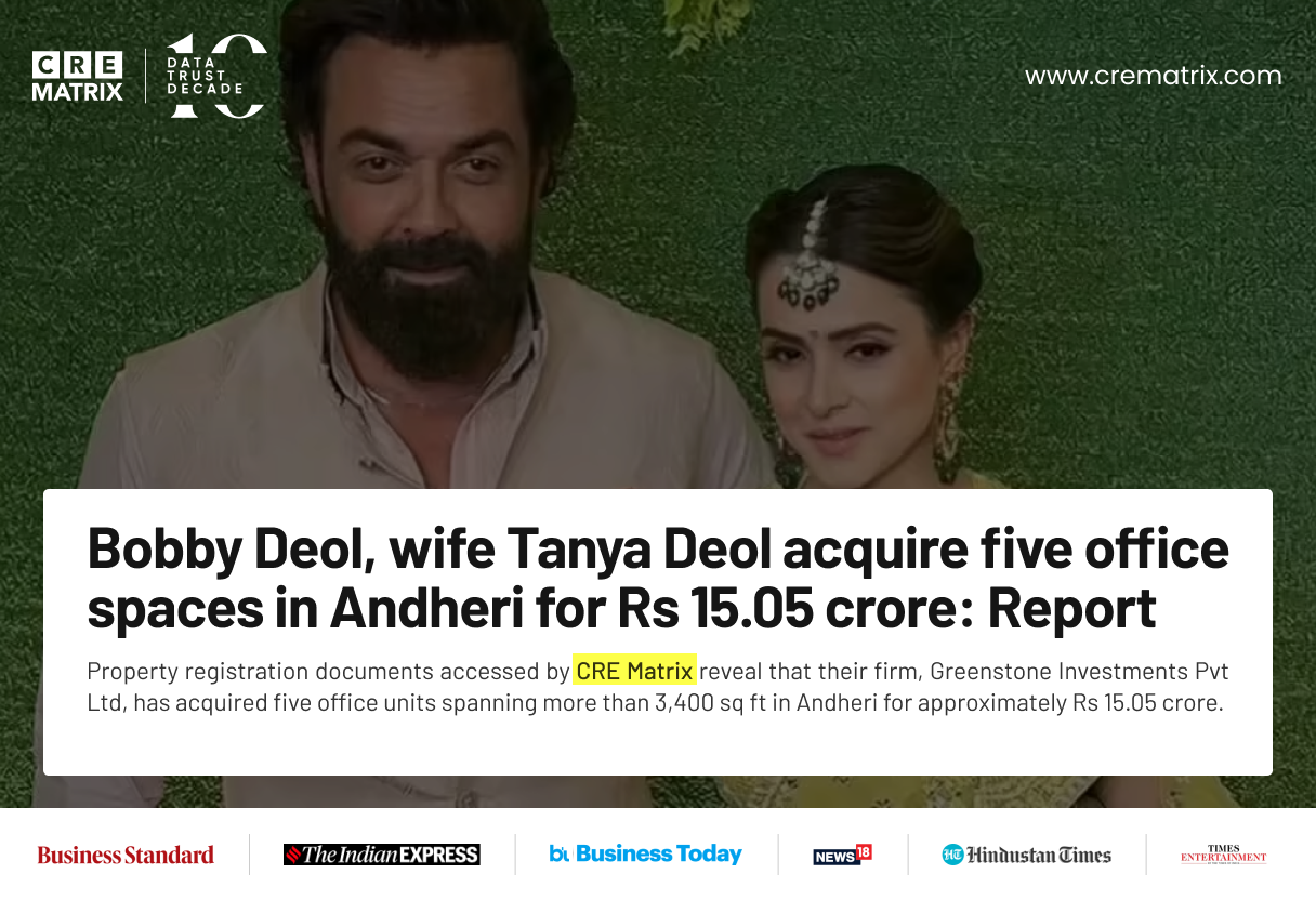 Bobby Deol and Tania Deol Invest Over ₹15 Crore in Commercial Offices in Andheri West (2)