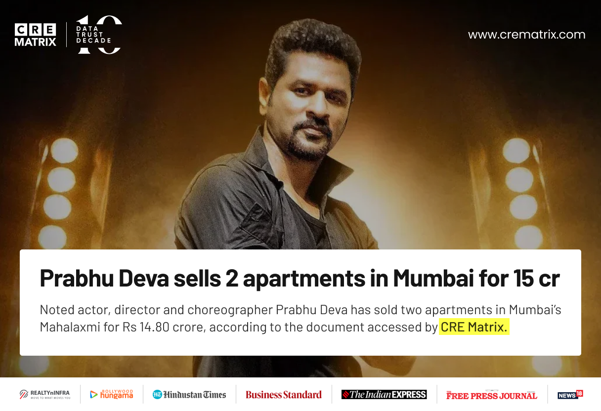 Prabhu Deva Sells Two Luxury Apartments in Mahalaxmi for ₹14.8 Crore