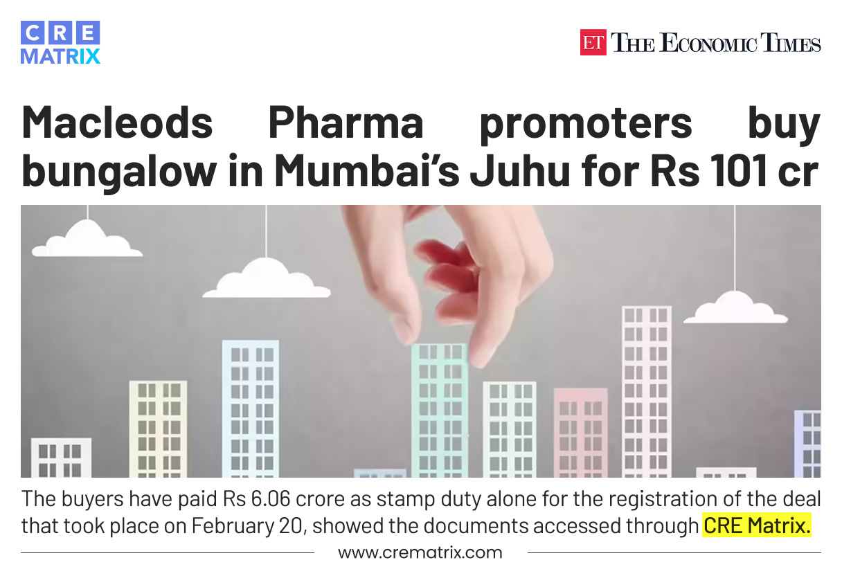 Macleods Pharma Promoters Acquire ₹101 Cr Bungalow in Mumbai’s Juhu