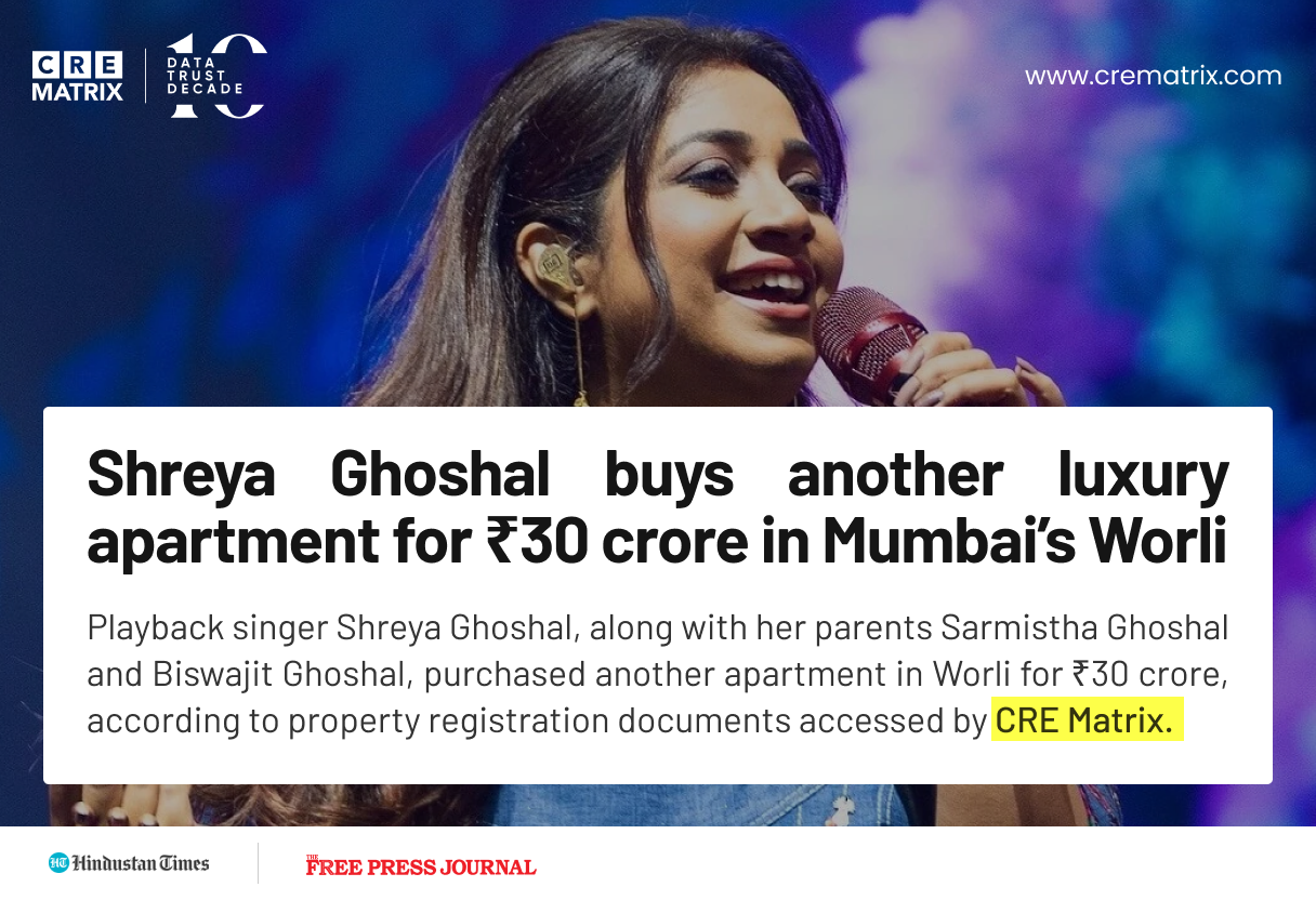 Shreya Ghoshal Buys ₹59.7 Crore Luxury Apartments in Worli