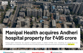 Manipal Health Acquires Land and Hospital in Mumbai’s Andheri for ₹495 Crore