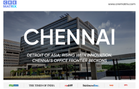 Chennai: The Detroit of Asia Reinvents Itself as India’s Next Office Growth Engine