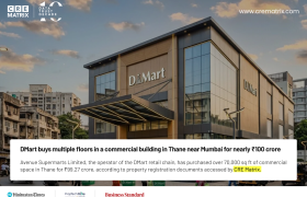 DMart Operator Avenue Supermarts Buys Premium Commercial Property in Thane for ₹99 Crore