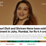 Madhuri Dixit Sells Juhu Apartment for ₹4.4 Crore, More Than Twice the Purchase Price