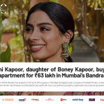 Khushi Kapoor Buys 180 Sq Ft Apartment in Bandra West for ₹63 Lakh