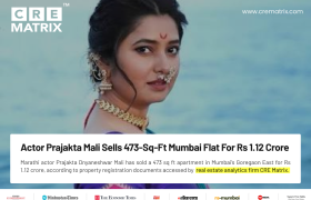 Prajakta Mali Sells Goregaon East Apartment for ₹1.12 Crore