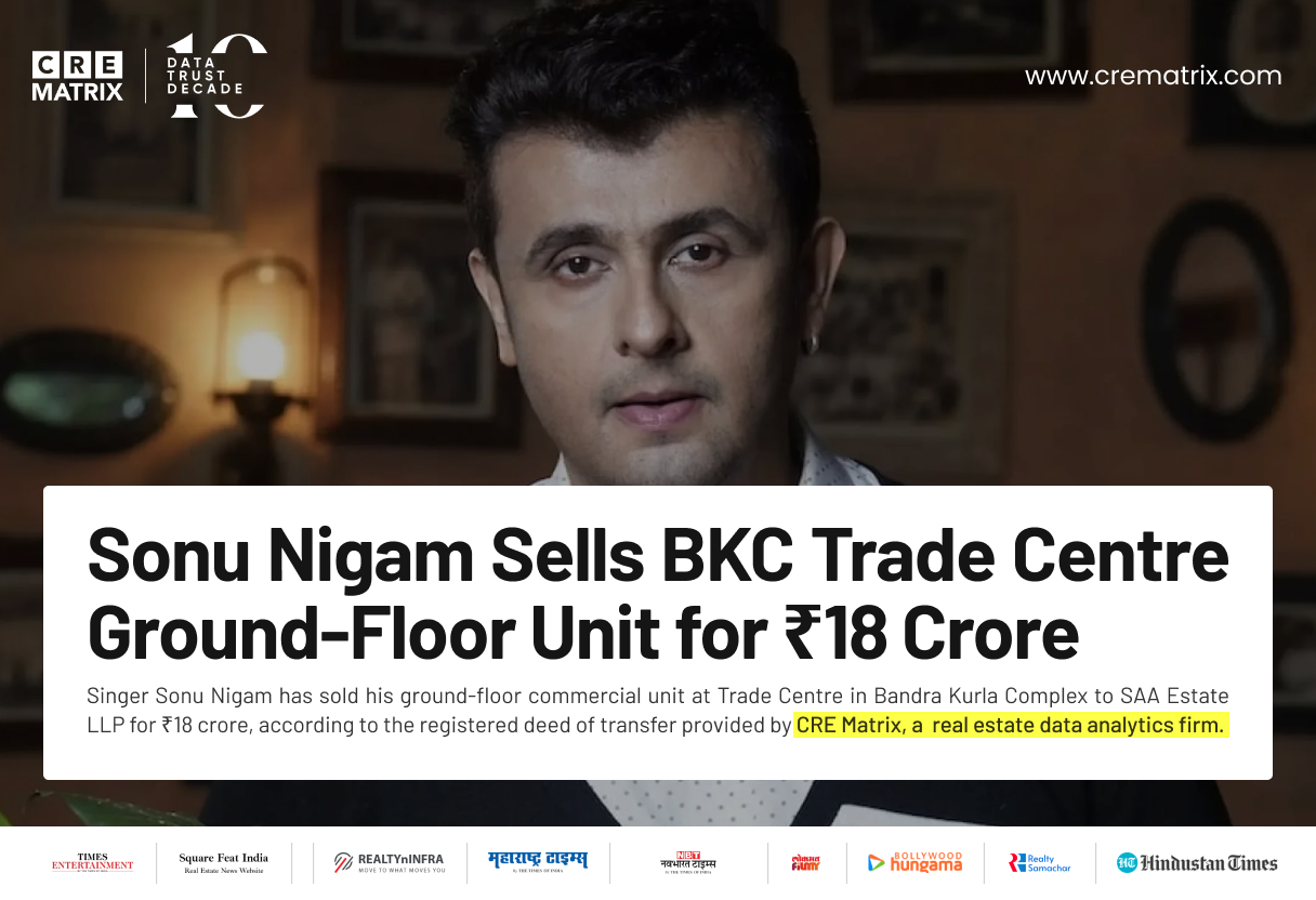 Sonu Nigam Sells BKC Commercial Space for ₹18 Crore, Makes ₹3.70 Crore Gain