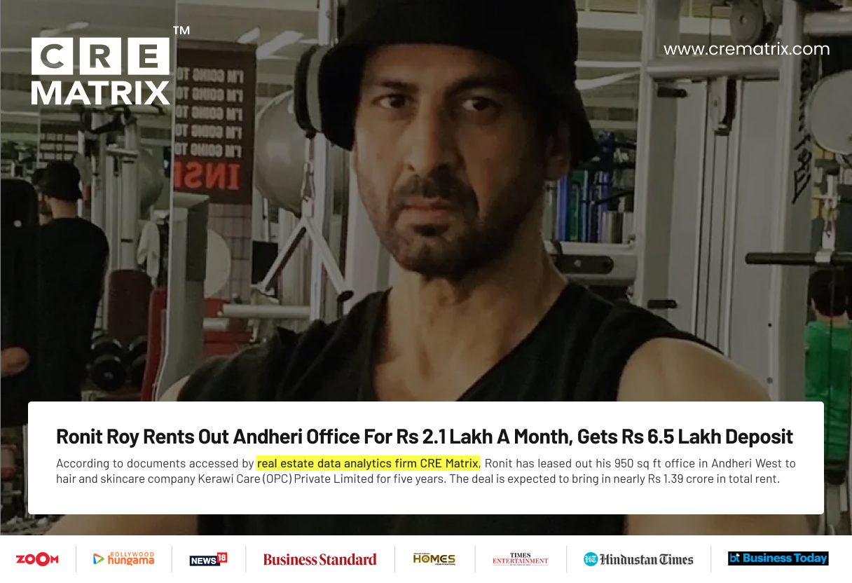 Ronit Roy Leases Andheri West Office for ₹1.39 Crore Over Five Years